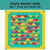Empty Baskets Quilt PDF Pattern
