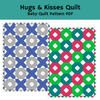 Hugs and Kisses Quilt PDF Pattern