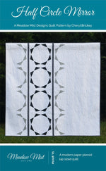 Half Circle Mirror Quilt Paper Pattern by Meadow Mist Designs - brewstitched.com
